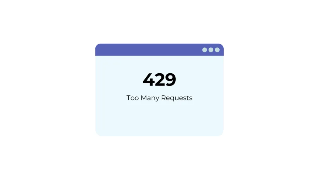 429 Status Code – What Is It & How You Can Avoid It