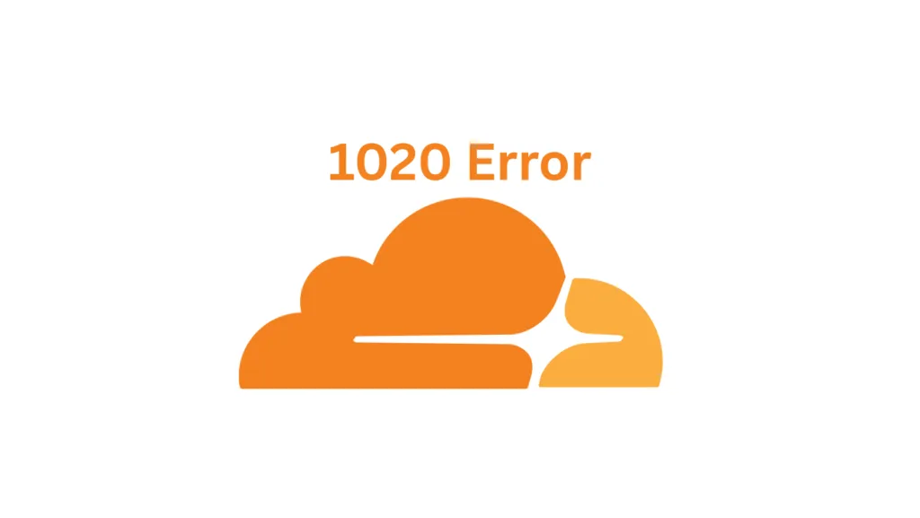 Cloudflare 1020 Error: What Is It & How To Bypass It