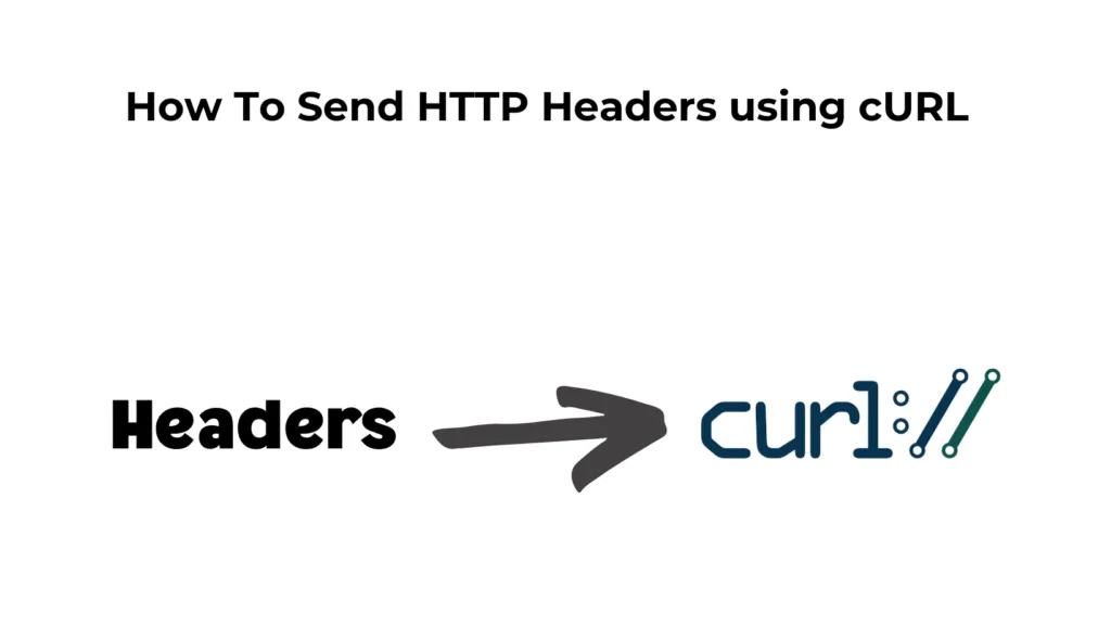 How to send HTTP header using cURL?